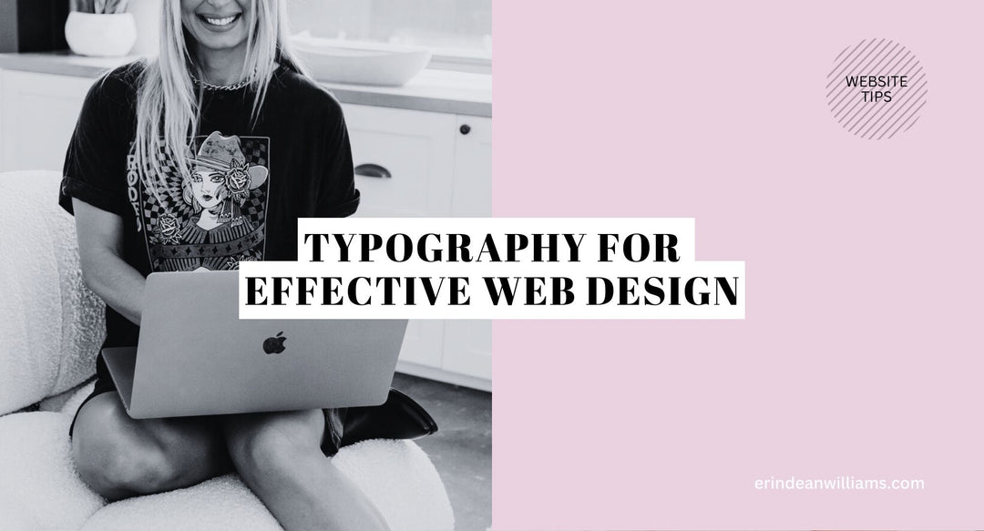 Typography For Effective Web Design