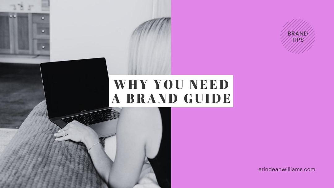 Why You Need A Brand Guide