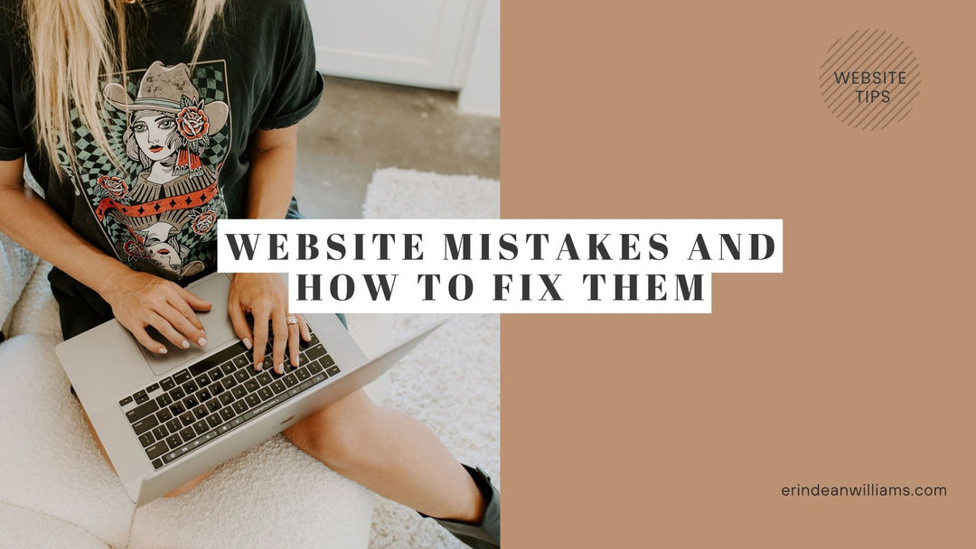 Top 8 Website Mistakes And How To Fix Them